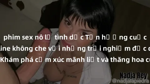phim sex nô lệ tình dục Tận hưởng cuộc sống tình dục online không che với những trải nghiệm độc đáo và mới lạ. Khám phá cảm xúc mãnh liệt và thăng hoa cùng đối tác tại các trang web chuyên nghiệp.