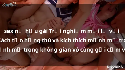 sex nữ hầu gái Trải nghiệm mới lạ với sex phòng tắm - Cách tạo hứng thú và kích thích mạnh mẽ trong không gian vô cùng gợi cảm và lãng mạn
