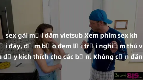 sex gái mại dâm vietsub Xem phim sex không che miễn phí tại đây, đảm bảo đem lại trải nghiệm thú vị và đầy kích thích cho các bạn. Không cần đăng ký, hoàn toàn miễn phí.
